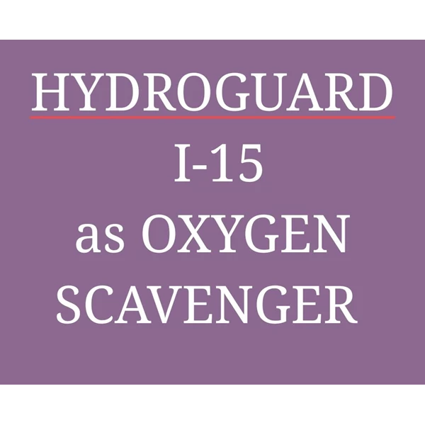 Oxygen Scavenger hdyroguard I-15 stock ready and price better
